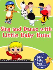  Sing and Dance with Little Baby Bum Poster
