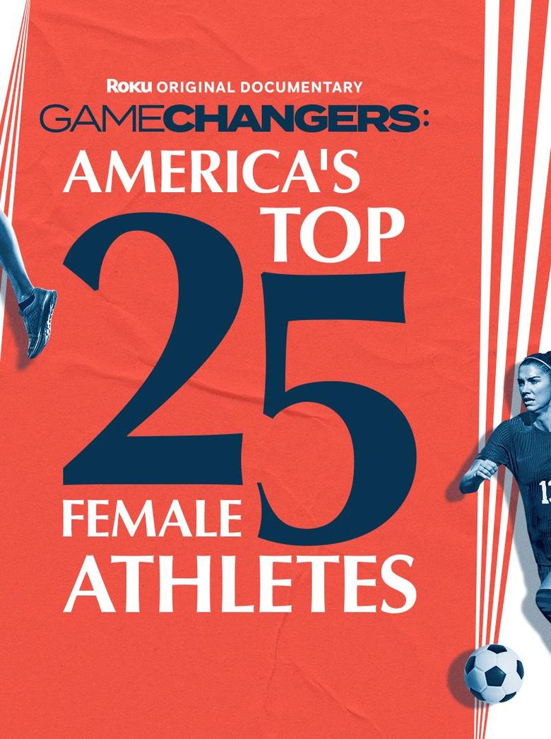 Gamechangers: America's Top 25 Greatest Female Athletes