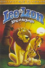  Leo the Lion: King of the Jungle Poster