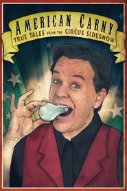  American Carny: True Tales from the Circus Sideshow Poster