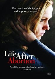  Life After Abortion Poster