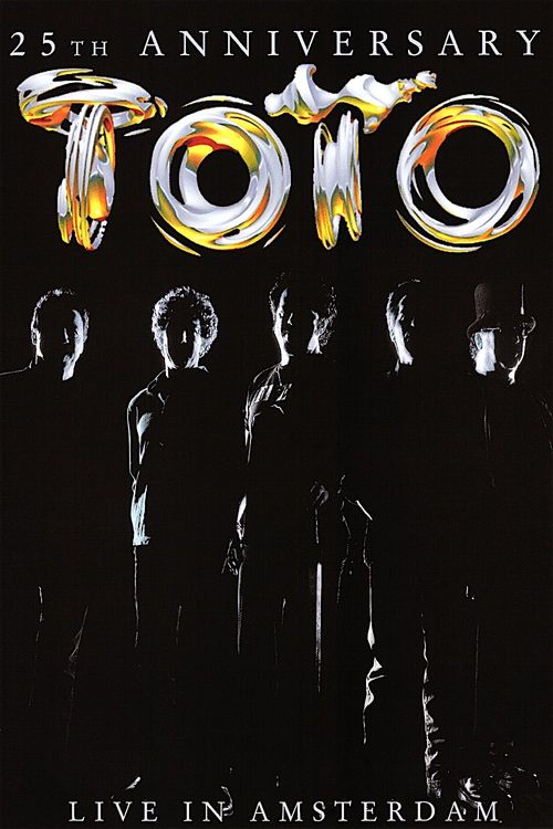 Toto: Live in Amsterdam 2003 - 25th Anniversary Poster