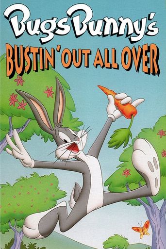  Bugs Bunny's Bustin' Out All Over Poster