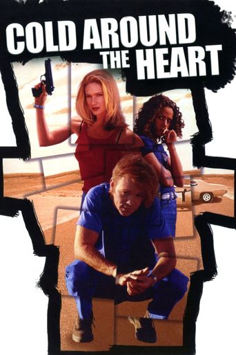  Cold Around the Heart Poster