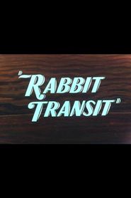  Rabbit Transit Poster