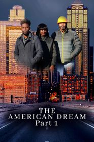  The American Dream Part 1 Poster
