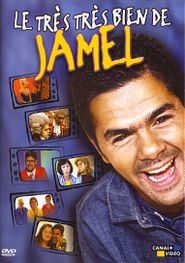  Jamel Debbouze - Le très très bien de Jamel Poster