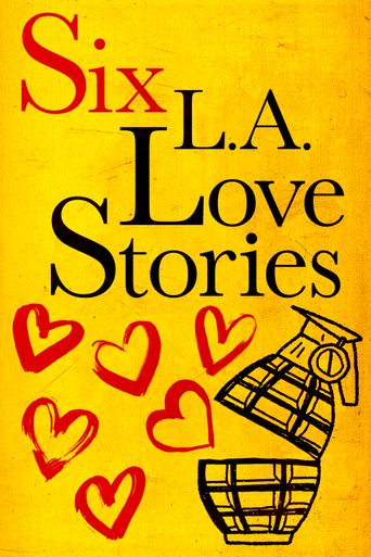  Six LA Love Stories Poster