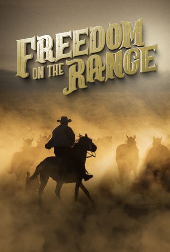  Freedom on the Range Poster