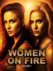  Women on Fire - Volume 1 Poster