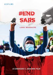  End Sars: Lekki Massacre Poster