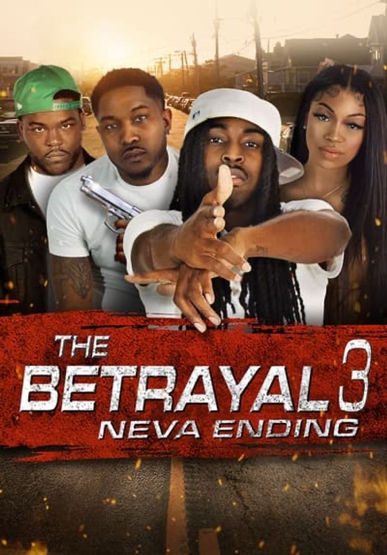 The Betrayal 3: Neva Ending