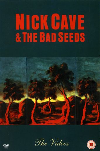  Nick Cave and The Bad Seeds: The Videos Poster