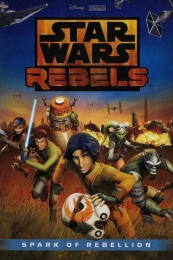  Star Wars Rebels: Spark of Rebellion Poster