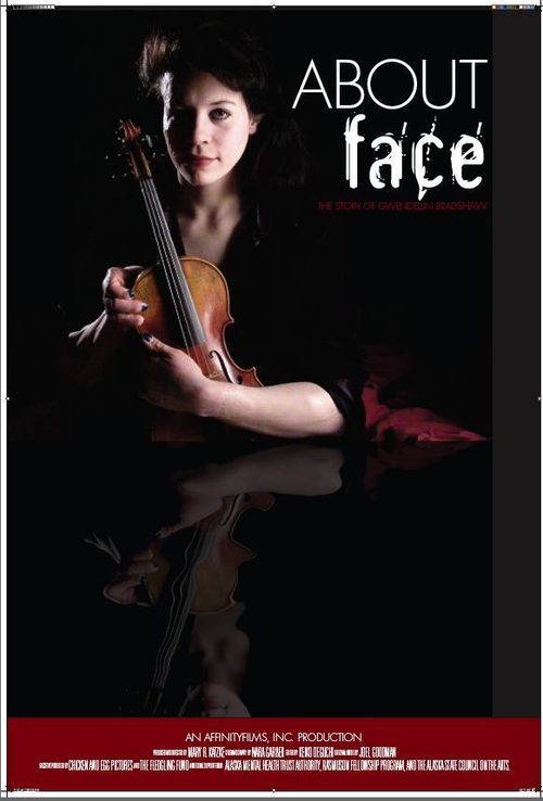 About Face: The Story of Gwendellin Bradshaw Poster