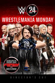  WWE: WrestleMania Monday Poster