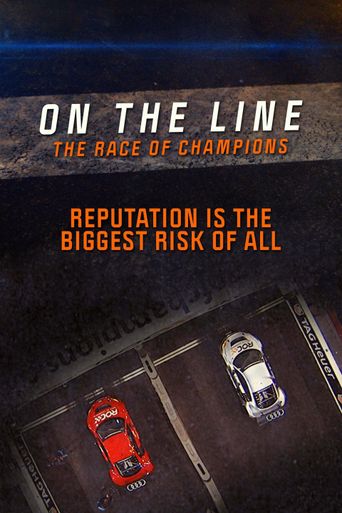  On the Line: The Race of Champions Poster