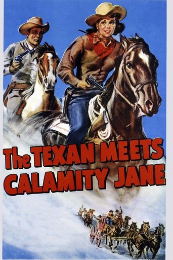  The Texan Meets Calamity Jane Poster