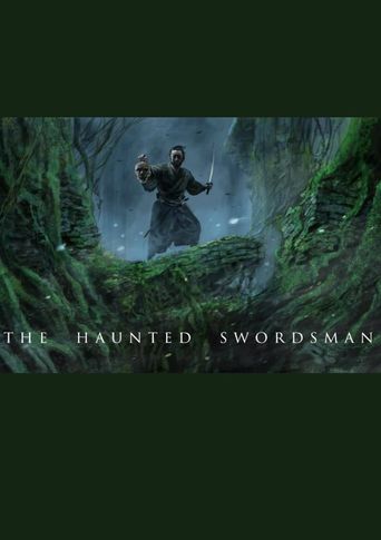 The Haunted Swordsman Poster