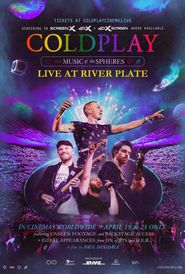  Coldplay: Music of the Spheres - Live at River Plate Poster