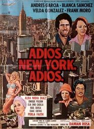  Adios, New York, adios Poster