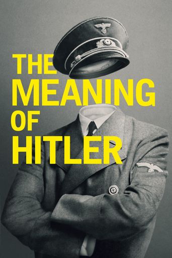  The Meaning of Hitler Poster