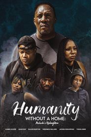  Humanity Without a Home: Malachi's Redemption Poster