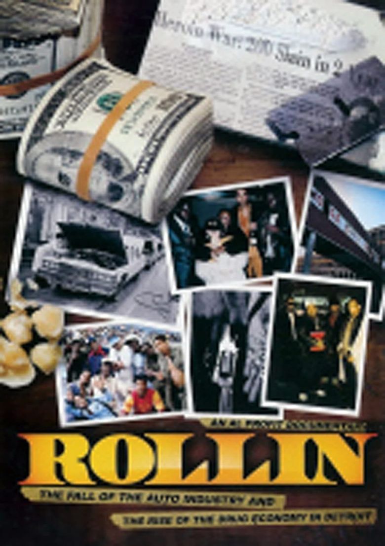 Rollin: The Decline of the Auto Industry and Rise of the Drug Economy in Detroit Poster
