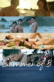  Summer of 8 Poster