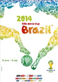  Road to Maracanã: The Official Film of 2014 FIFA World Cup Brazil Poster