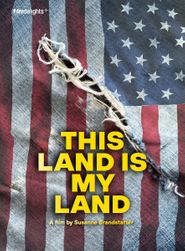  This Land Is My Land Poster