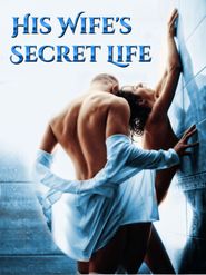  His Wife's Secret Life Poster