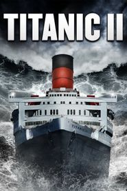 Titanic II Poster