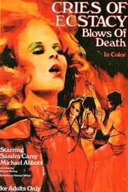  Cries of Ecstasy, Blows of Death Poster
