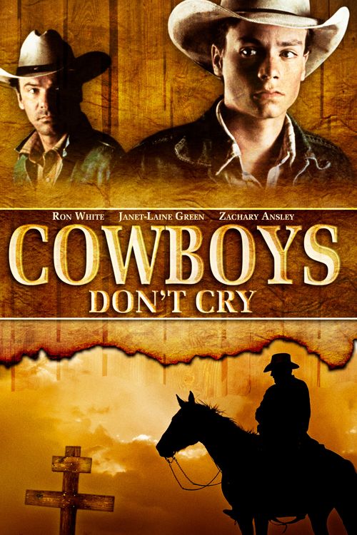 Cowboys Don't Cry Poster