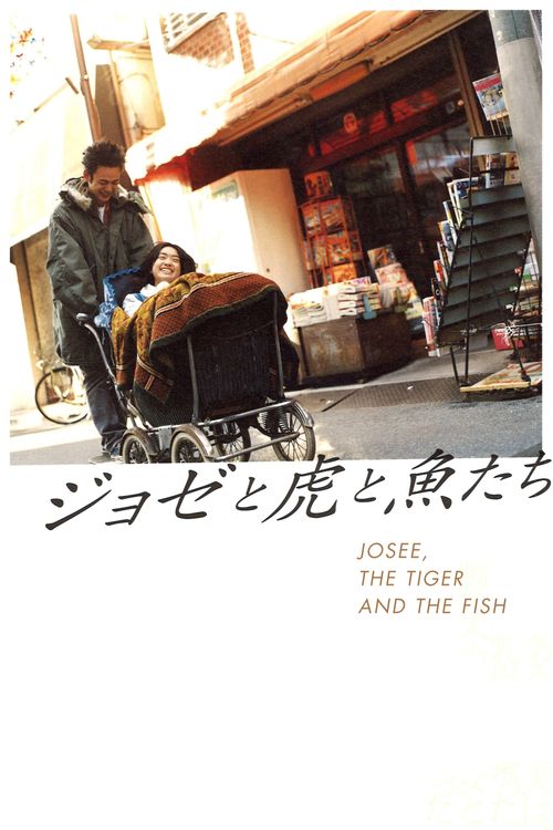 Josee, the Tiger and the Fish Poster