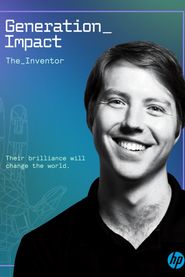  Generation Impact: The Inventor Poster