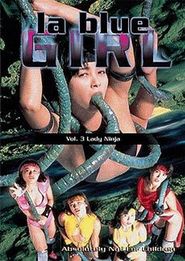  La Blue Girl 3: Lady Ninja Poster