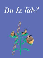 Du Iz Tak? (2018): Where to Watch and Stream Online | Reelgood