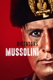  The Dictators: Mussolini Poster