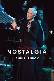  Annie Lennox: An Evening of Nostalgia with Annie Lennox Poster