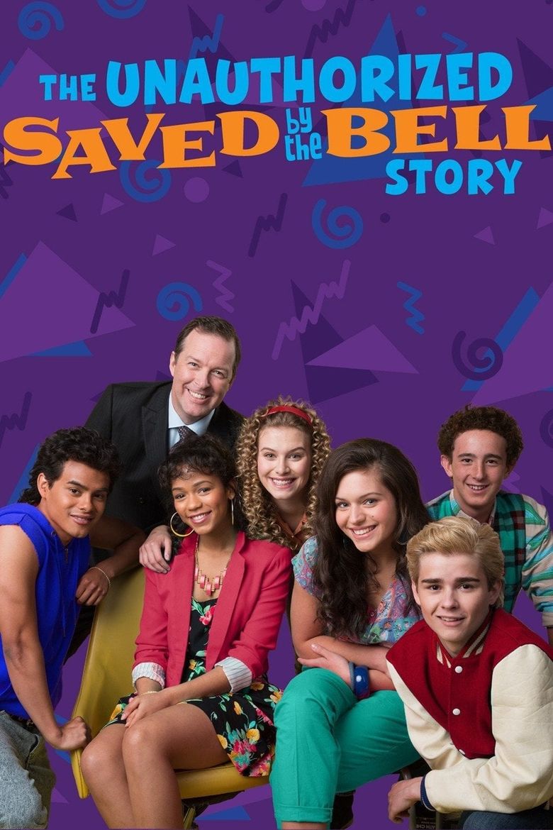 The Unauthorized Saved by the Bell Story Poster