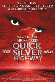  Quicksilver Highway Poster