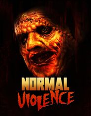  Normal Violence Poster