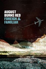  August Burns Red: Foreign & Familiar Poster