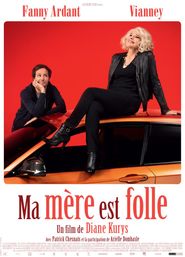 My Mother Is Crazy Poster