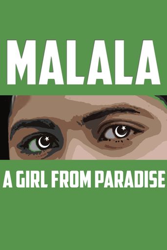  MALALA: A Girl From Paradise Poster