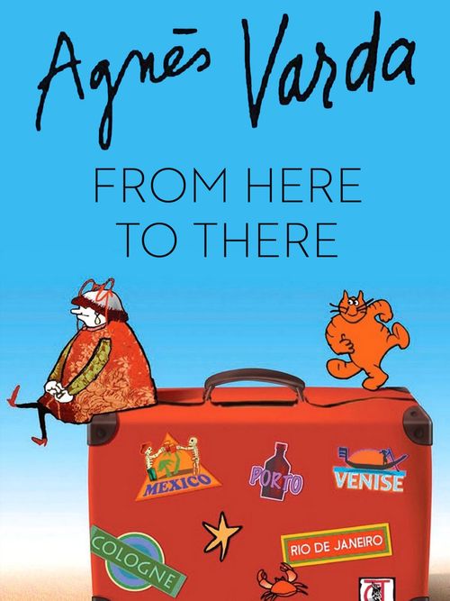Agnes Varda: From Here to There Poster