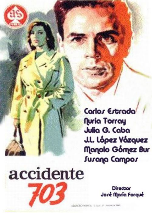Accidente 703 Poster