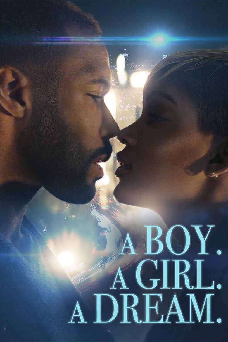 A Boy. A Girl. A Dream. Poster